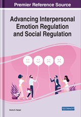 Advancing Interpersonal Emotion Regulation and Social Regulation - Donta S. Harper - 9781668424780
