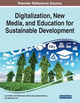 Digitalization, New Media, and Education for Sustainable Development -  - 9781668424971