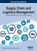 Supply Chain and Logistics Management - Information Reso Management Association - 9781668432150