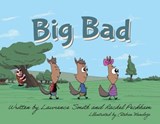 Big Bad - SMITH,  Lawrence ; Peckham, Rachel - 9781669812944