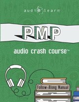 PMP Audio Crash Course - Audiolearn Content Team - 9781670408587
