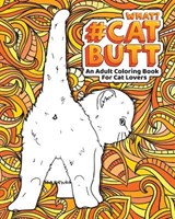 Cat Butt - Loridae Coloring - 9781670704306