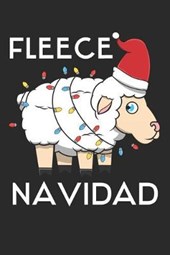 Fleece Navidad: DIN A5 Frohe Weihnachten Notizheft leer - 120 Seiten leeres Frohe Weihnachten Notizbuch für Notizen in Schule, Univers