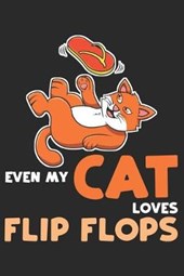 Even My Cat Loves Flip Flops