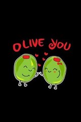 Olive you - Food Notebooks - 9781676758242
