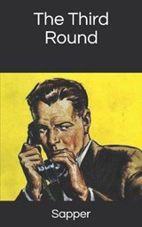 The Third Round - Sapper - 9781676808510