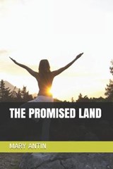 The Promised Land - Mary Antin - 9781676815488
