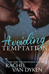 Avoiding Temptation - VAN DYKEN,  Rachel - 9781677264469