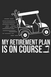 My Retirement Plan Is On Course