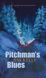 Pitchman's Blues - Jim Kelly - 9781680031652