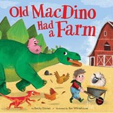 Old MacDino Had a Farm - DAVIES,  Becky - 9781680100631