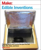 Edible Inventions - Kathy Ceceri - 9781680452099