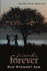 Friends Forever - STEWART ADE,  Sue - 9781680463378