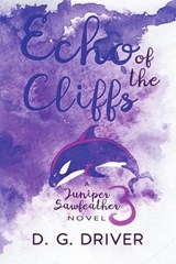 Echo of the Cliffs - D G Driver - 9781680464825