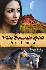 White Mountain Spirit - Doris Lemcke - 9781680465624