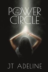 Power of the Circle - Jt Adeline - 9781680466942