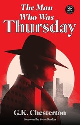 The Man Who Was Thursday - G K Chesterton - 9781680578355