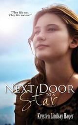 Next Door to a Star - HAGER,  Krysten Lindsay - 9781680582697