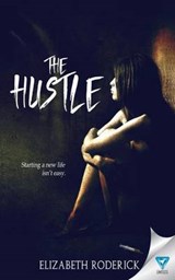 The Hustle - Elizabeth Roderick - 9781680586459