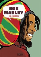 Bob Marley In Comics - Sophie Blitman ; Gaet's - 9781681122496