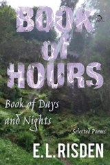 Book of Hours, Book of Days and Nights - E L Risden - 9781681144573