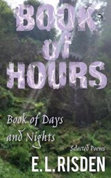 Book of Hours, Book of Days and Nights - RISDEN,  E L - 9781681144580