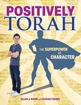 Positively Torah - Ellen Rank ; Susan Tessel - 9781681151632