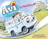 AVI to the Rescue - Claudia Carlson - 9781681155128