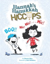 Hannah's Hanukkah Hiccups - Shanna Silva - 9781681155371