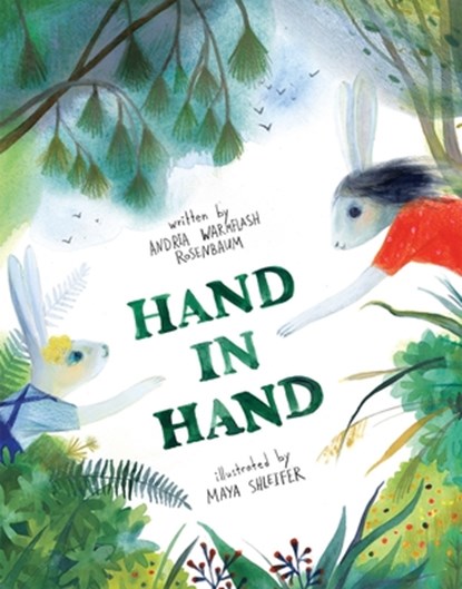 Hand in Hand, Andrea Warmflash Rosenbaum - Gebonden - 9781681155388