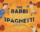 The Rabbi Slurps Spaghetti - Leslie Kimmelman - 9781681155432