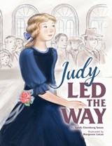 Judy Led the Way - Sandy Eisenberg Sasso - 9781681155593