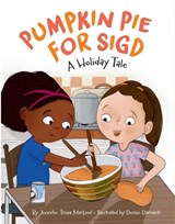 Pumpkin Pie for Sigd - Jennifer Tzivia MacLeod - 9781681155661