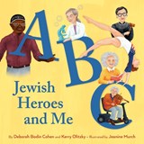ABC Jewish Heroes and Me - Deborah Bodin Cohen ; Kerry Olitzky - 9781681157078