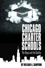 Chicago Charter Schools - SAMPSON,  William - 9781681234342