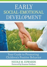 Early Social-Emotional Development - Nicole Megan Edwards - 9781681251929