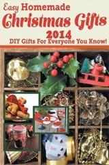 Easy Homemade Christmas Gifts 2014 - Katie Cotton - 9781681270791