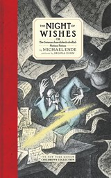 The Night Of Wishes - Heike Schwarzbauer ; Michael Ende ; Regina Kehn ; Rick Takvorian - 9781681371887