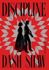 Discipline - Dash Shaw - 9781681375694