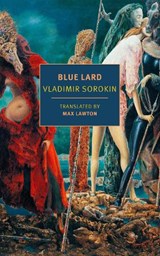Blue Lard - Vladimir Sorokin - 9781681378183