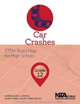 Car Crashes - Carla C. Johnson ; Janet B. Walton ; Erin E. Peters-Burton - 9781681405469