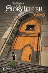 Jim Henson's Storyteller: Giants #2 - Jim Henson ; Jared Cullum ; Brandon Dayton ; Conor Nolan ; Feifei Ruan - 9781681599922