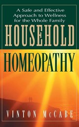 Household Homeopathy - Vinton McCabe - 9781681627359