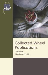 Collected Wheel Publications: Volume 4 - Numbers 47 - 60 - DE A. WIJESEKERA,  O. H. - 9781681721361
