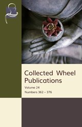 Collected Wheel Publications - Bhikkhu Nyanasobhano ; Acariya Buddharakkhita - 9781681722160
