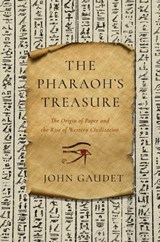 The Pharaoh's Treasure - John Gaudet - 9781681779188