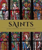 Saints: The Illustrated Book of Days - Weldon Owen - 9781681887487