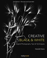 Creative Black and White - Harold Davis - 9781681984964
