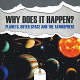 Why Does It Happen? - Baby Professor - 9781682128985