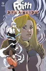 Faith: Dreamside - Jody Houser - 9781682152973